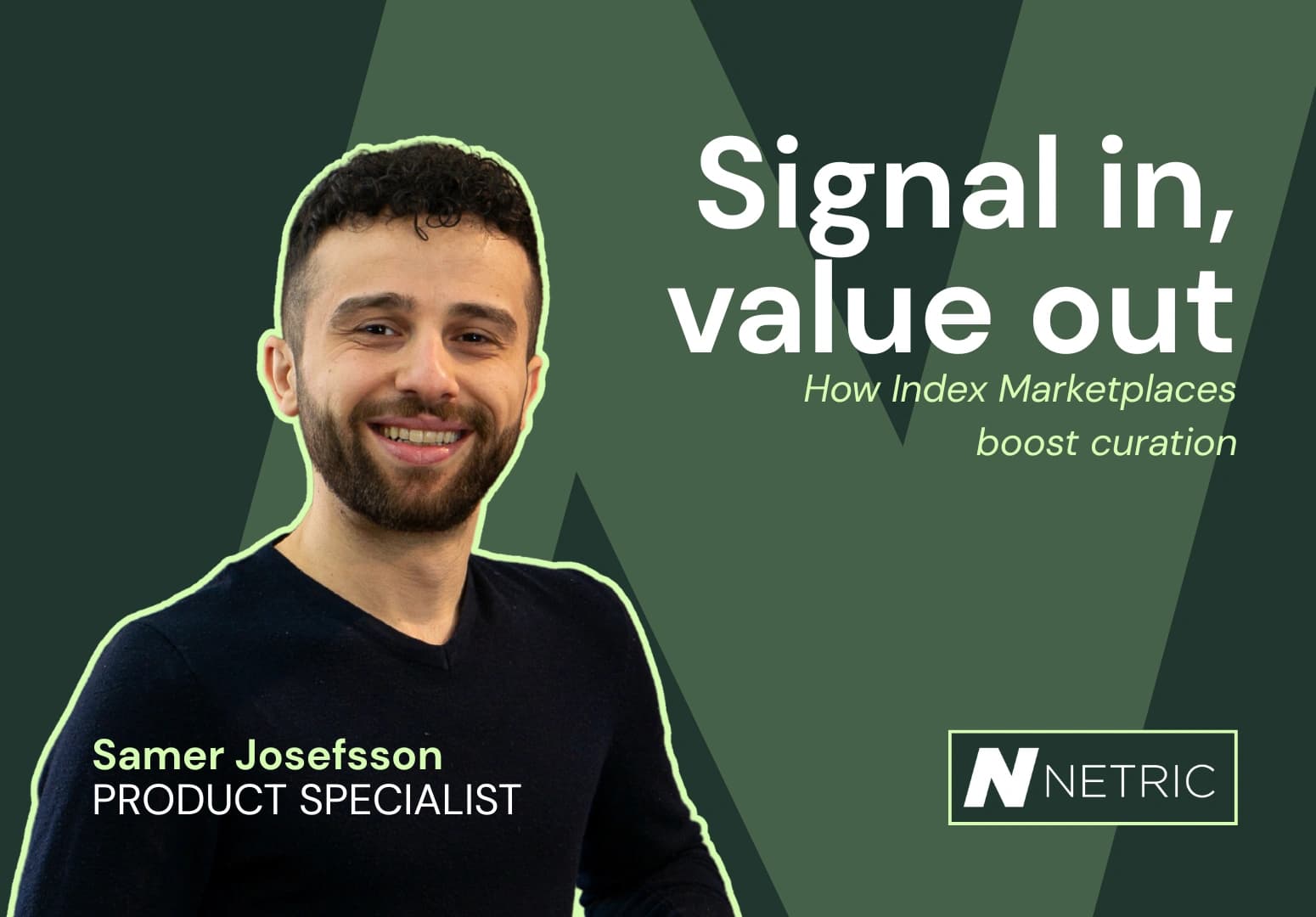 Signal in, value out
