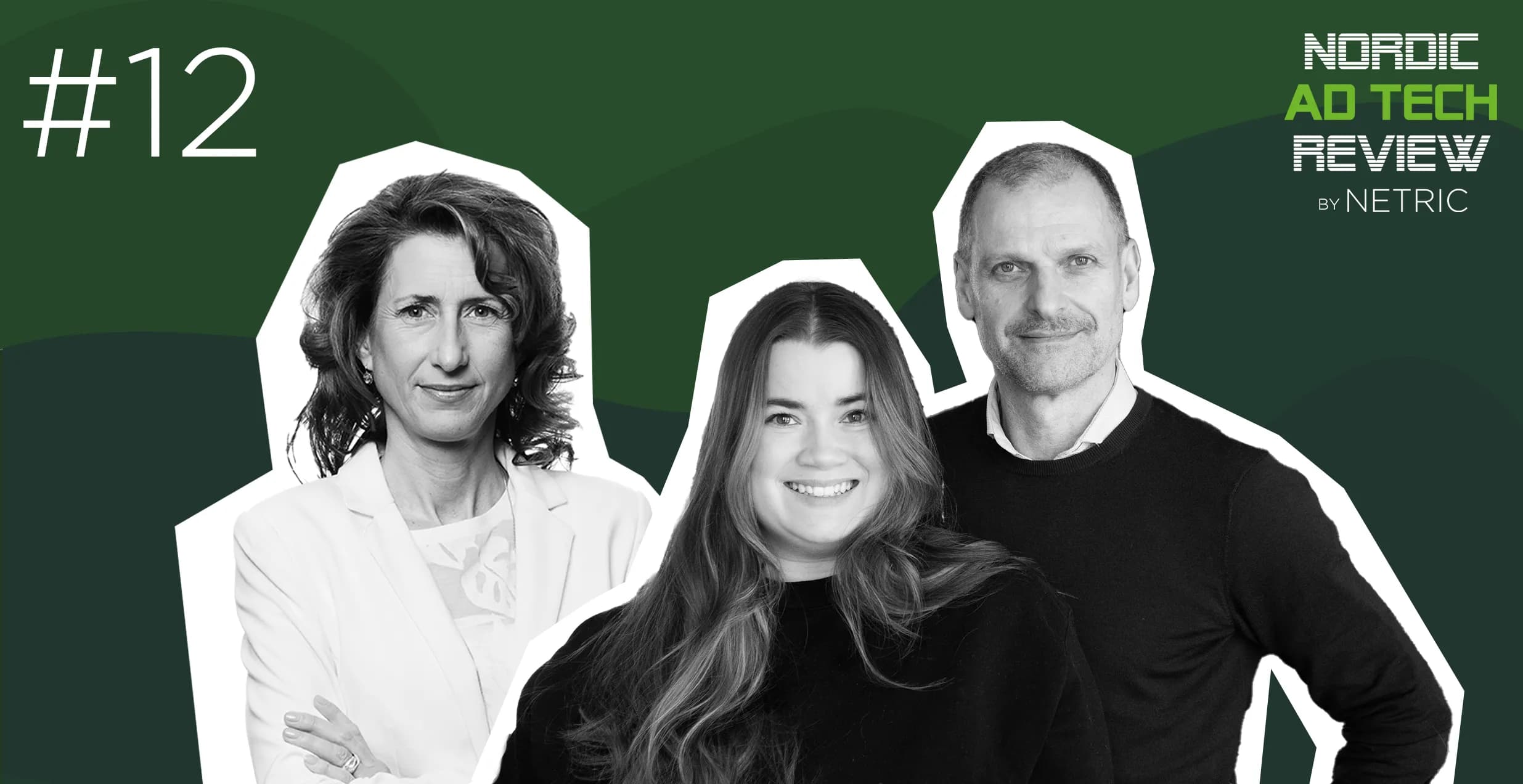 Nordic Ad tech Review - Podcast Episode 12 - Nike Carlstoft, CEO, Dentsu Sweden