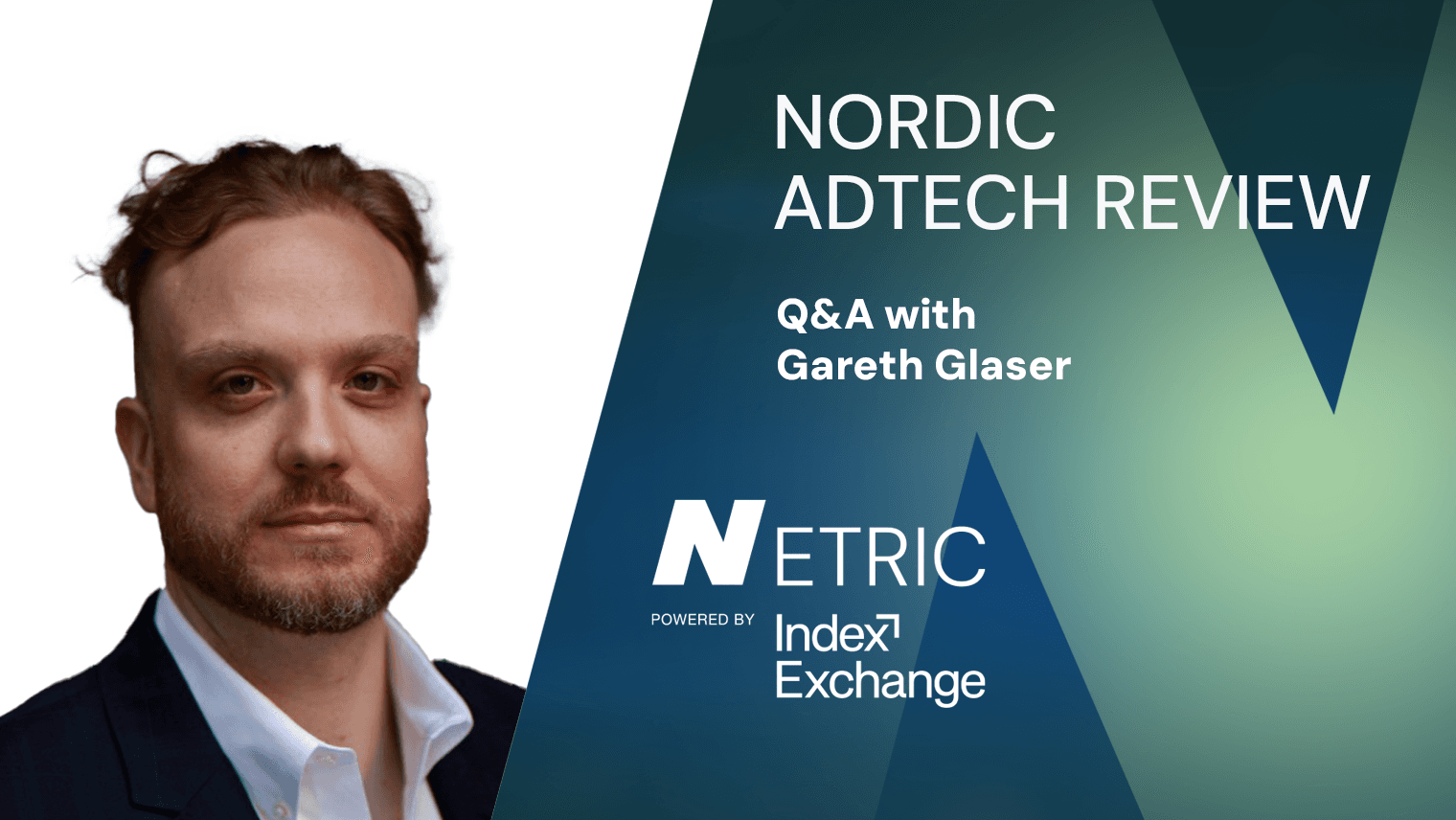 Nordic Adtech Review: a Q&A with Gareth Glaser