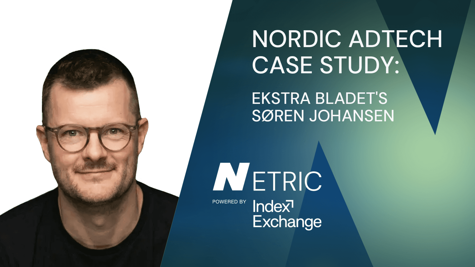 Nordic Adtech Case Study: Ekstra Bladet’s Søren Johansen
